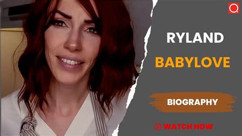 ryland nude|Ryland Babylove Movies